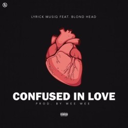 Lyrick Musiq - Confused in love